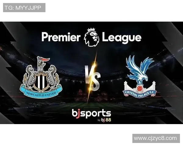 水晶宫与纽卡斯尔精彩对决直播时间及观看方式全攻略 水晶宫与纽卡斯尔精彩对决直播时间及观看方式全攻略